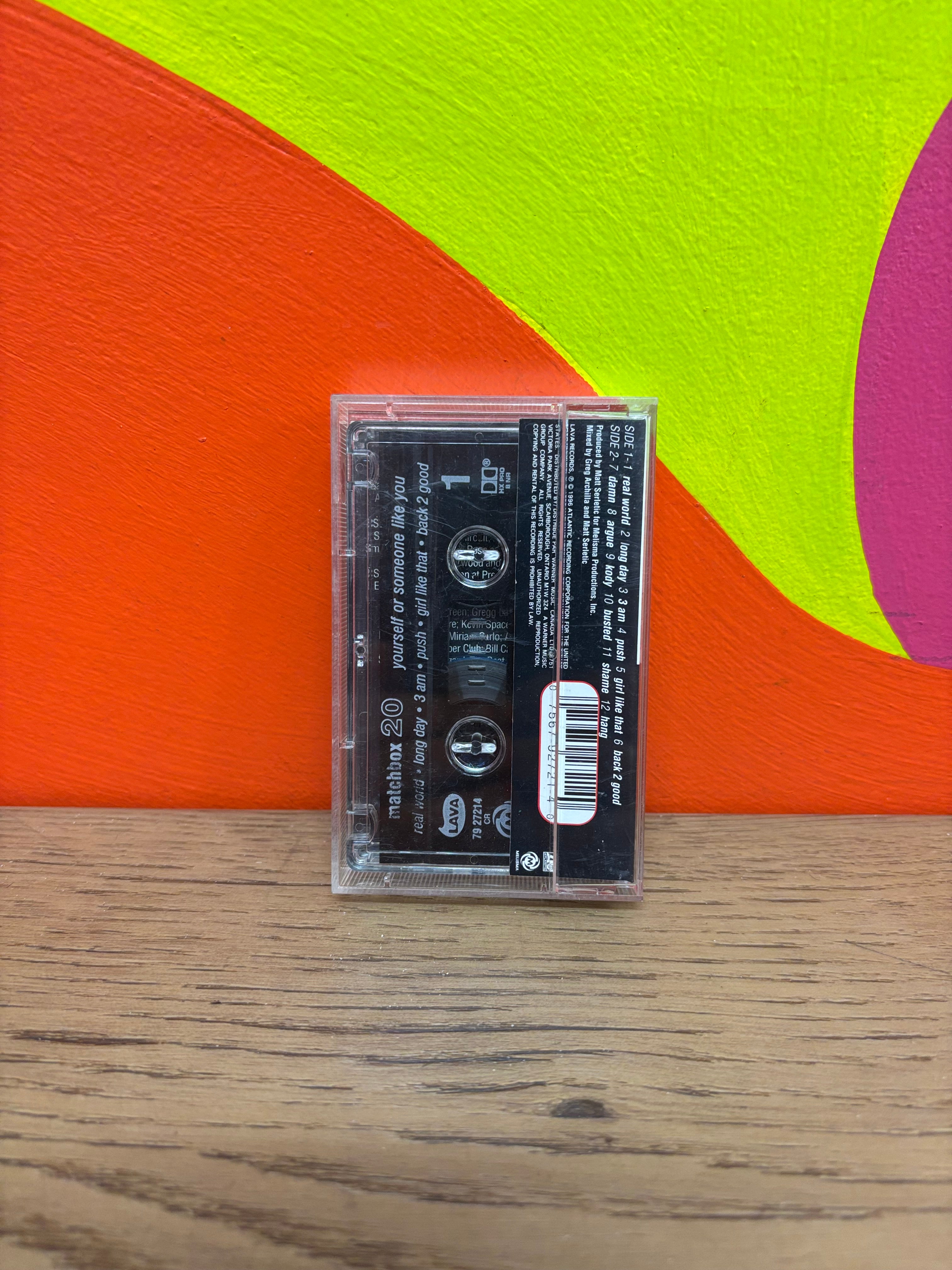Matchbox 20 – Yourself Or Someone Like You Cassette