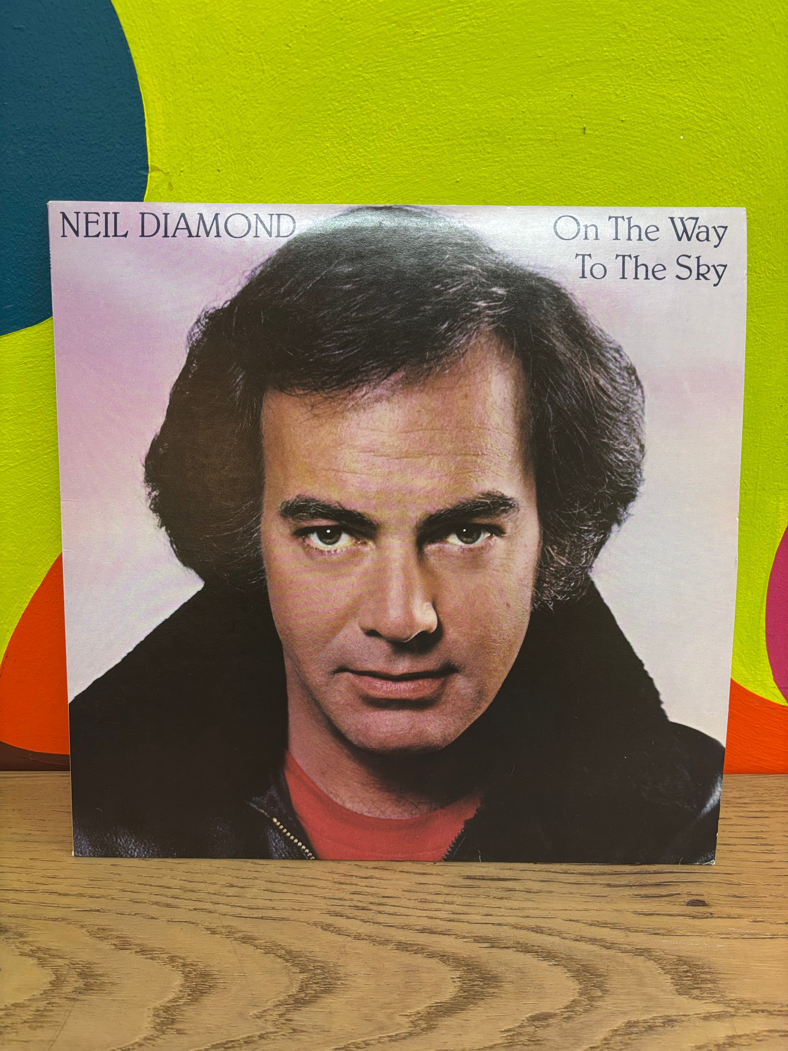 Neil Diamond - On The Way To The Sky Vinyl