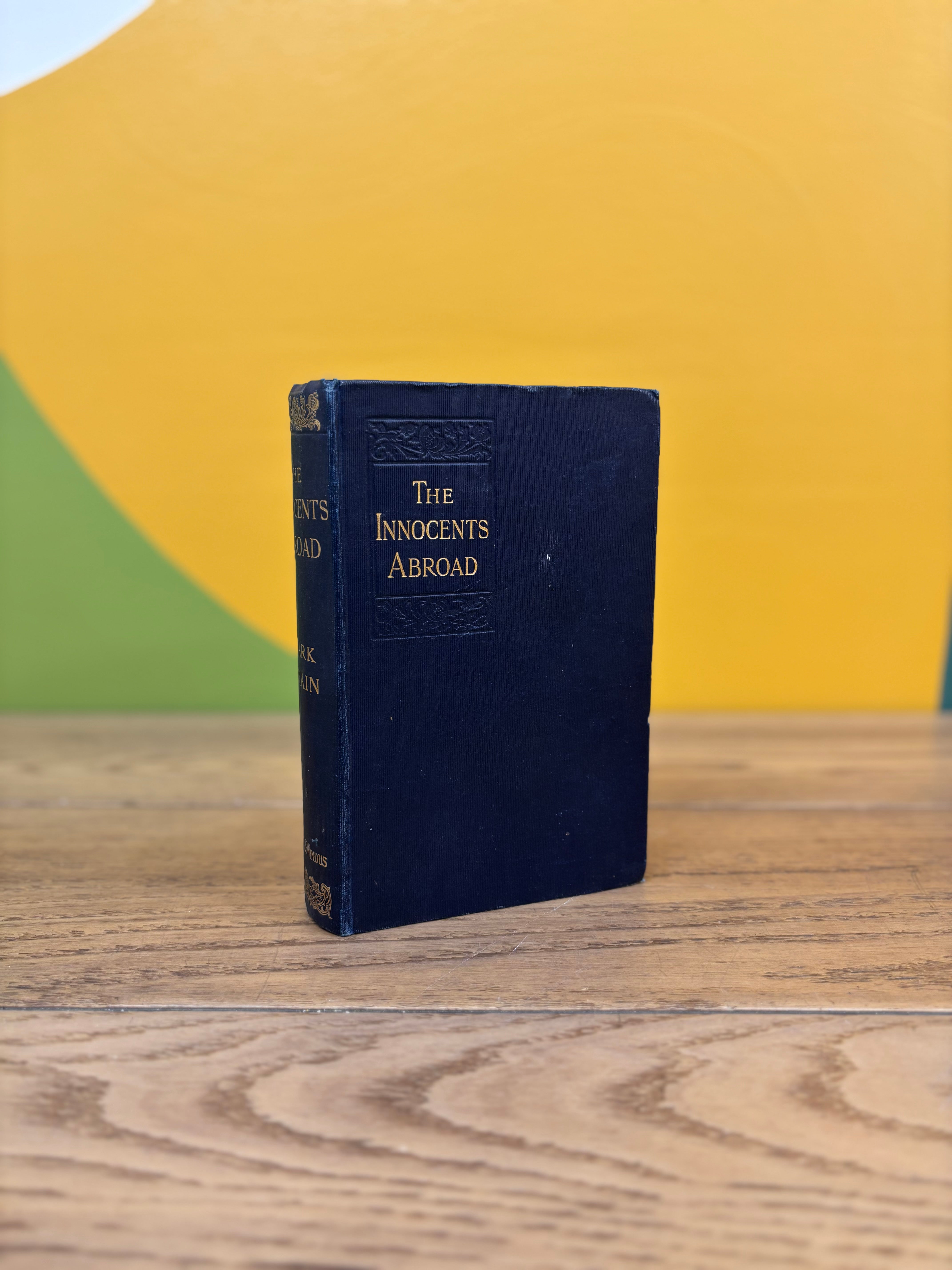 The Innocents Abroad by Mark Twain Book 1908