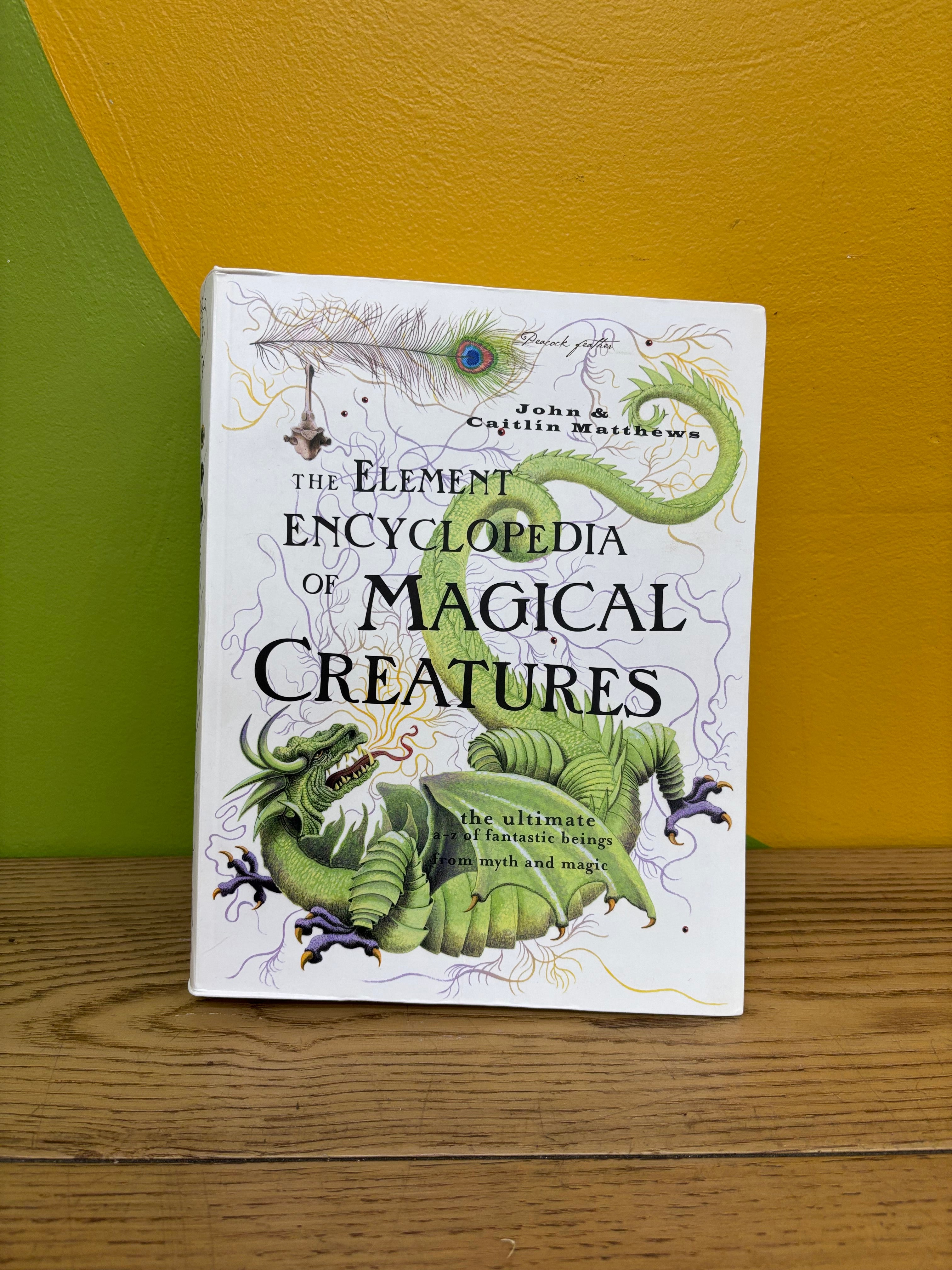 The Element Encyclopedia of Magical Creatures