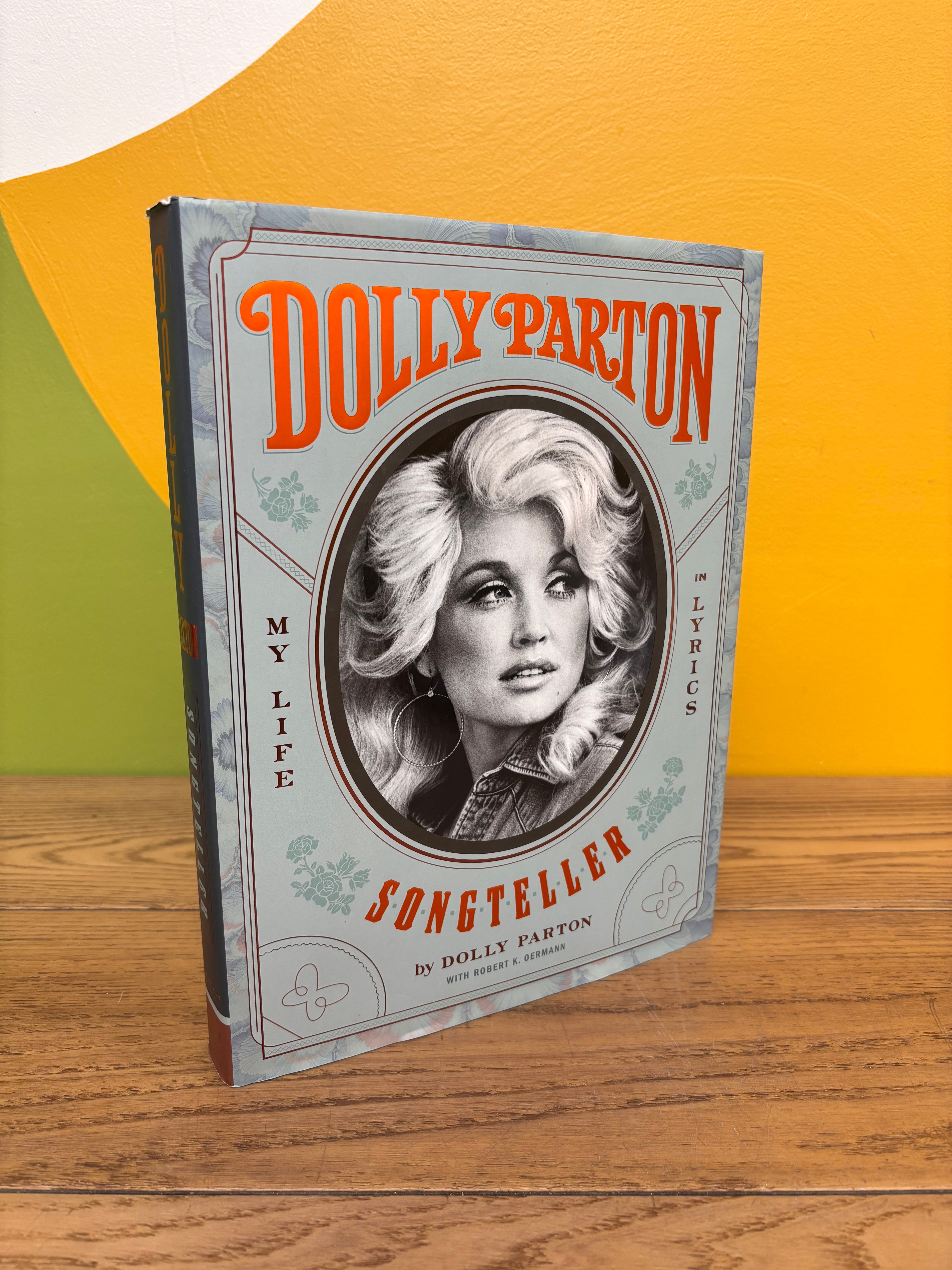 Dolly Parton, Songteller: My Life in Lyrics Hardcover Book