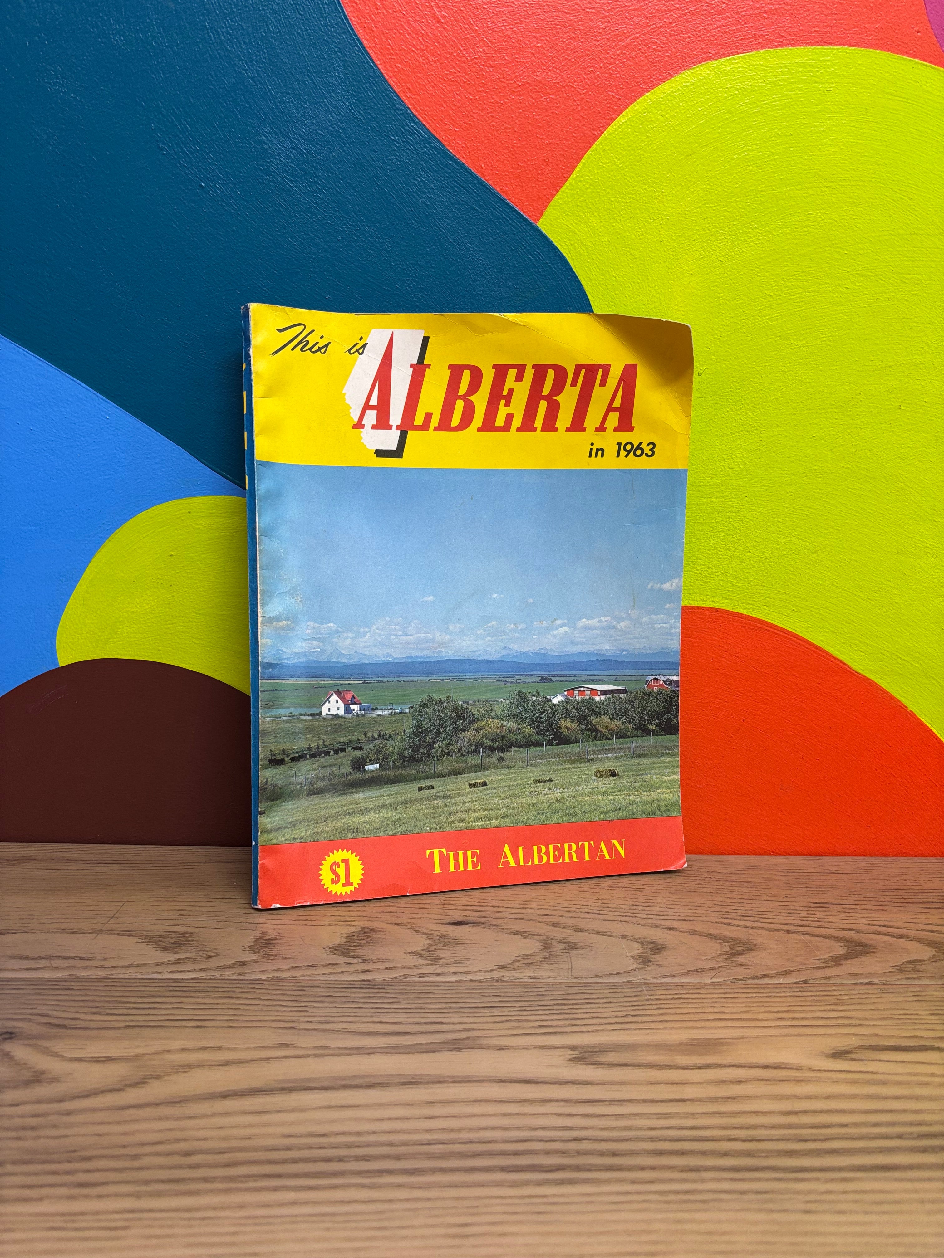 This is Alberta in 1963 Magazine