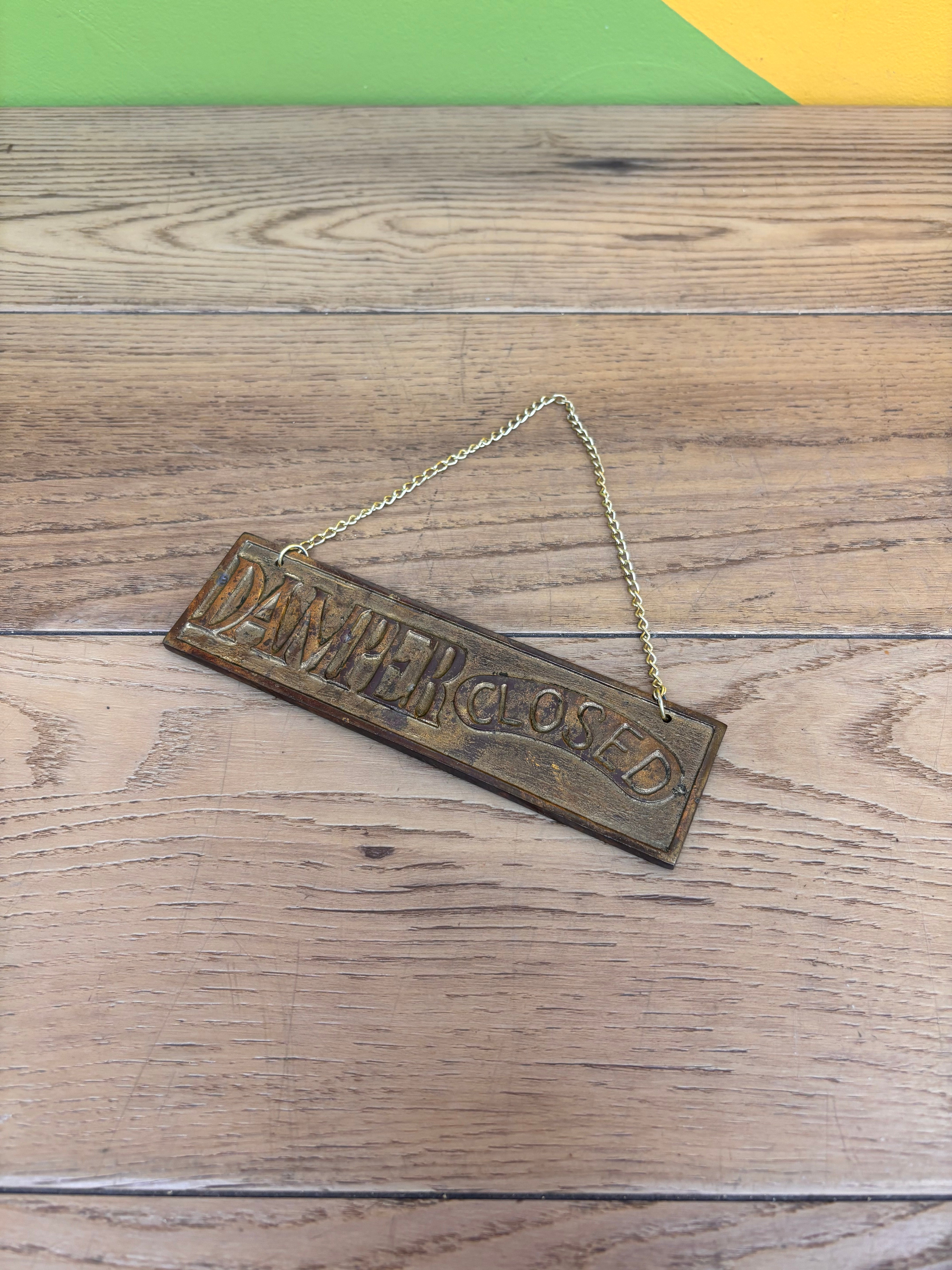 Brass Damper Sign