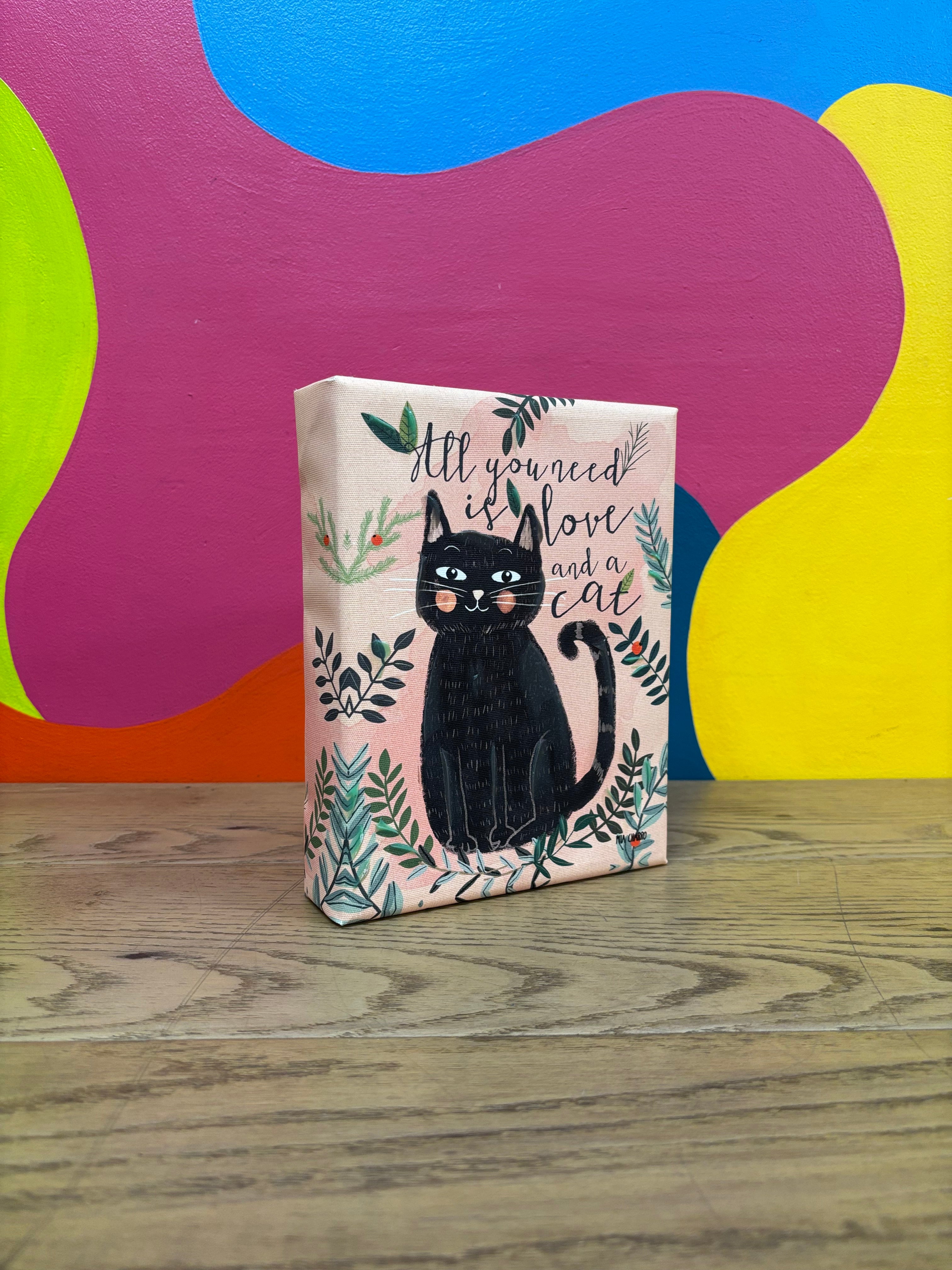 Small "All You Need Is Love and A Cat" Canvas (Mia Charro)