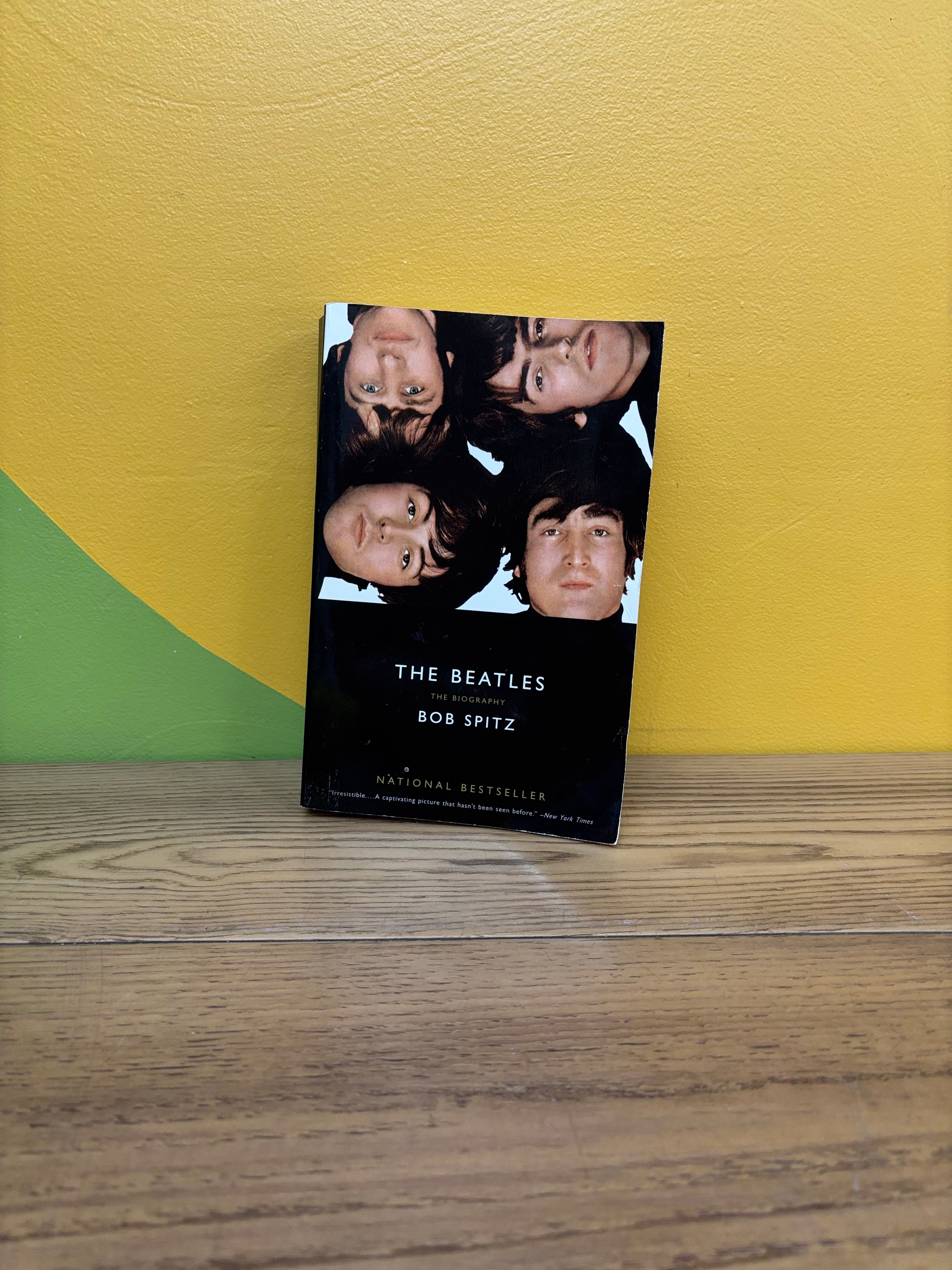 The Beatles: The Biography by Bob Spitz