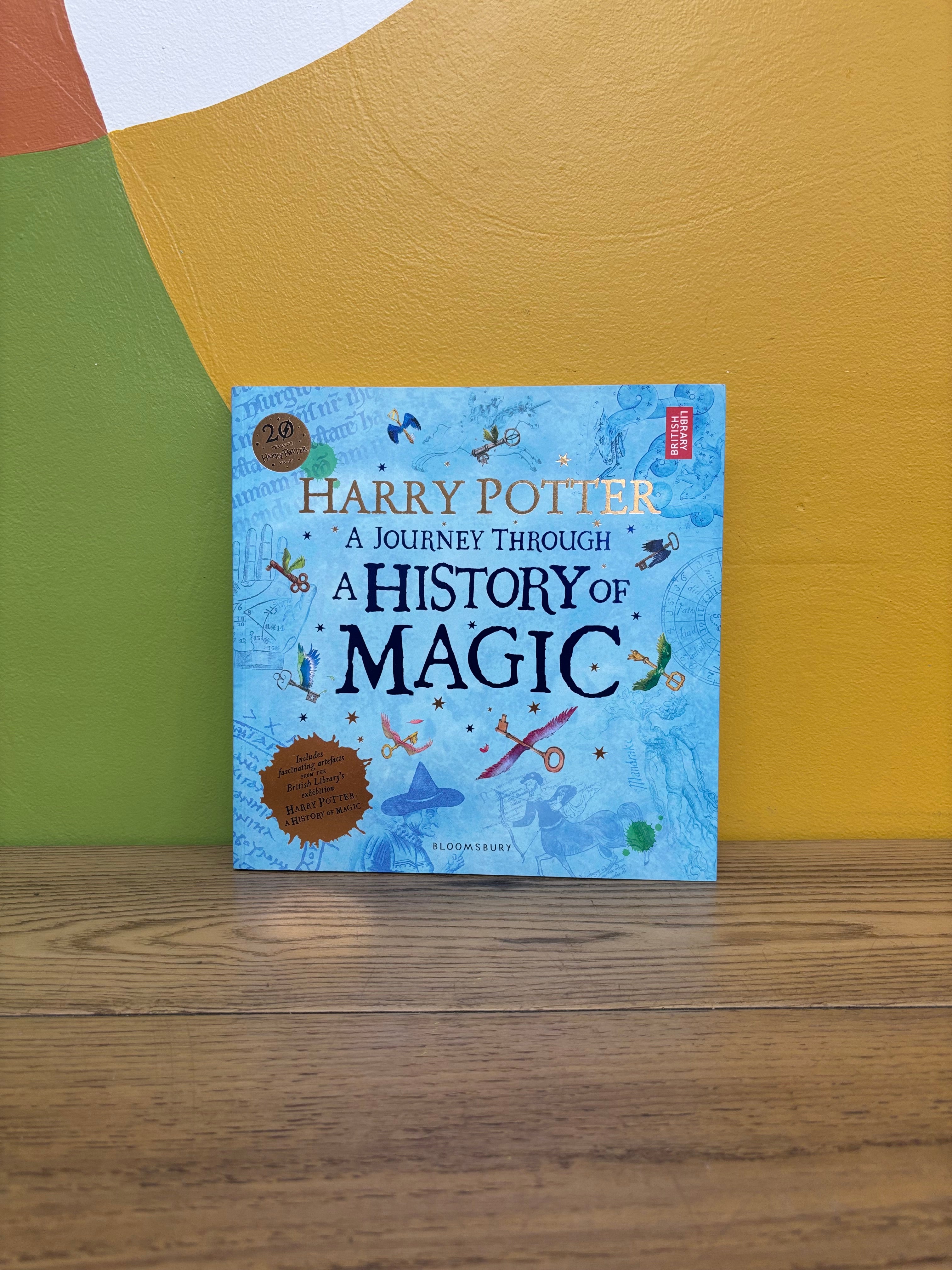 Harry Potter: A Journey Through a History of Magic