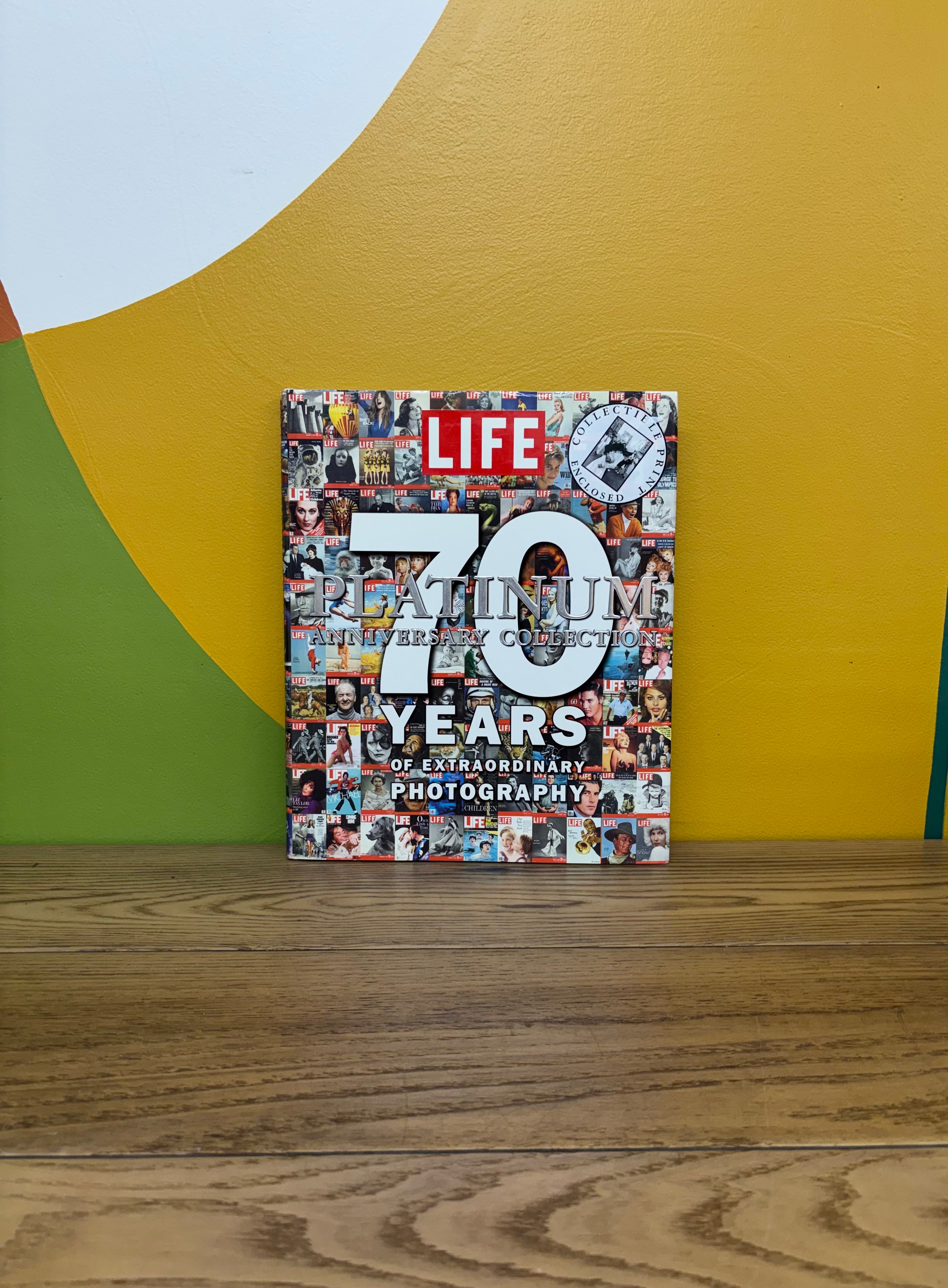 Life 70 Years of Extraordinary Photograph: The Platinum Anniversary Collection