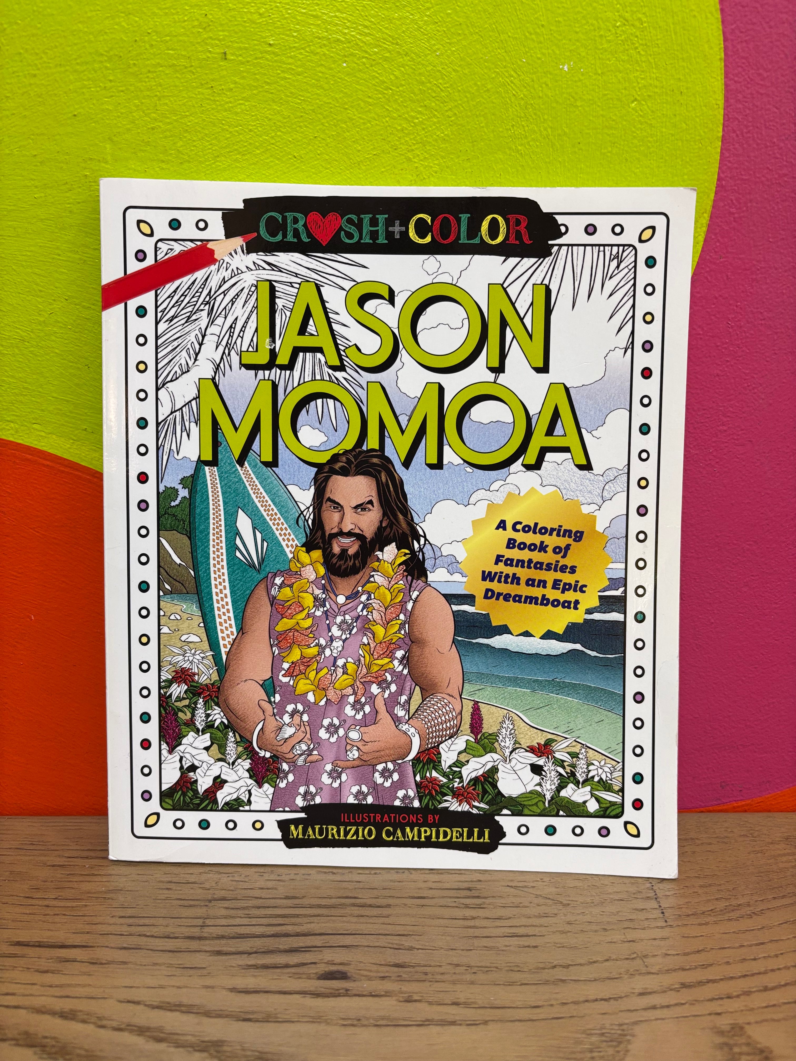 Jason Momoa: A Coloring Book of Fantasies with An Epic Dreamboat