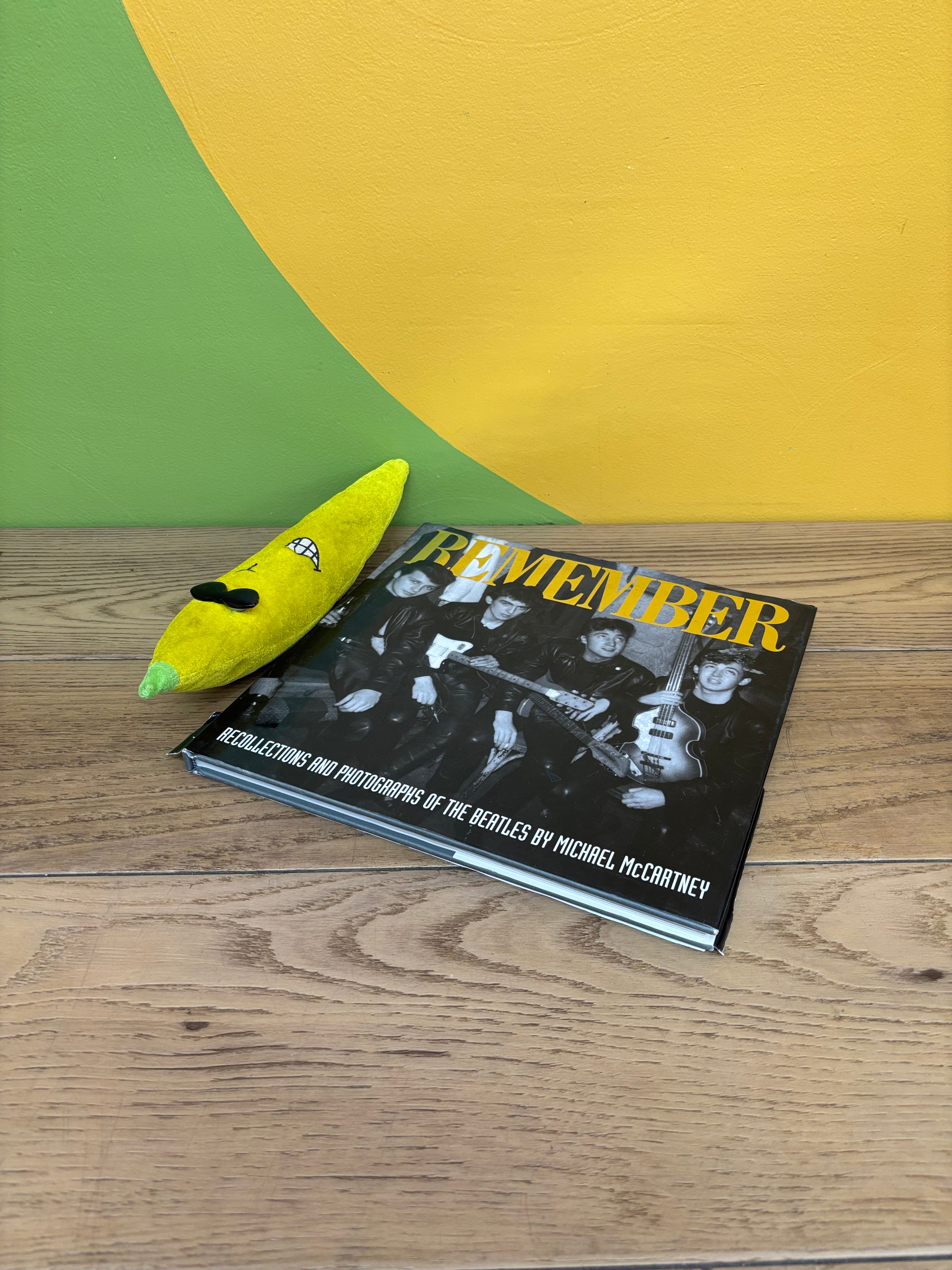 Remember: The Recollections and Photographs of the Beatles