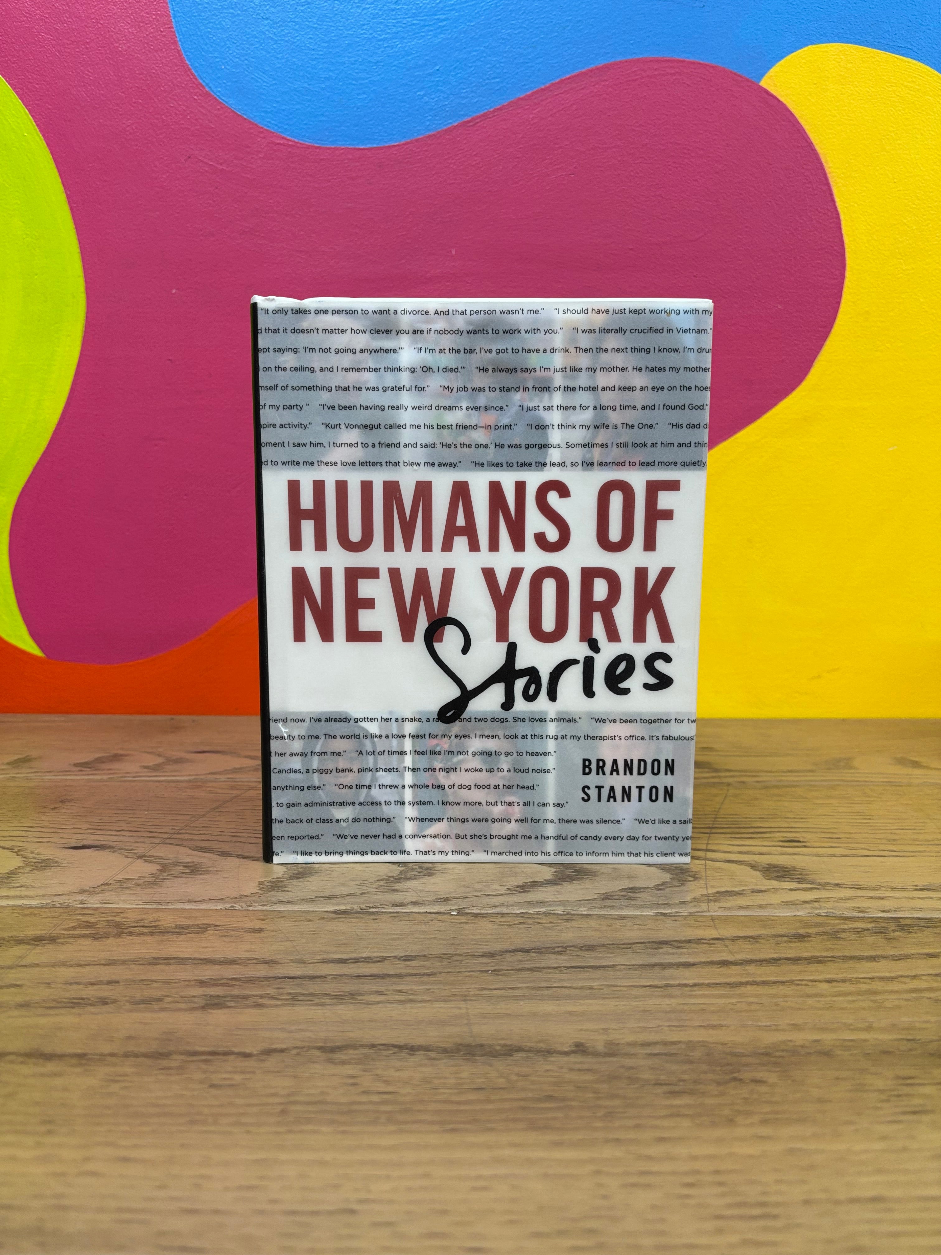 Humans of New York: Stories by Brandon Stanton